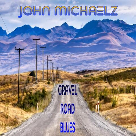 Gravel Road Blues