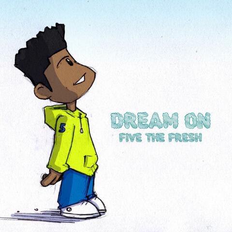 Dream On