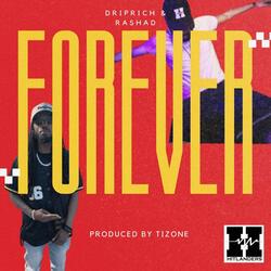 Forever (feat. DripRichardson)