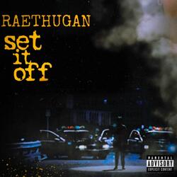 Set It Off