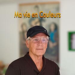 Ma vie en couleurs