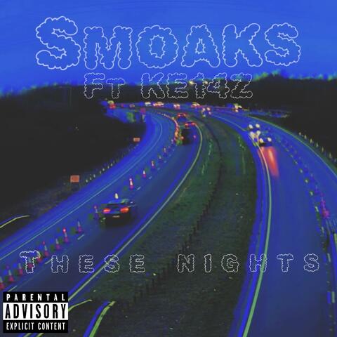 These Nights (feat. KE14Z)