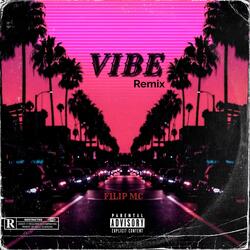 VIBE (Remix)