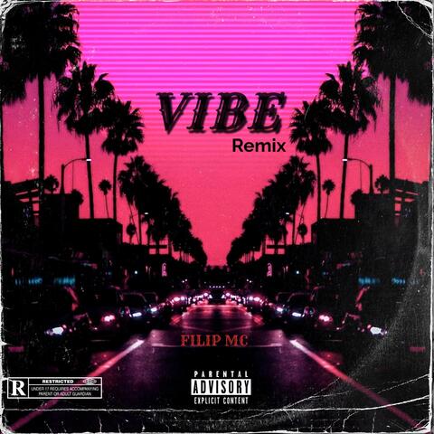 VIBE (Remix)