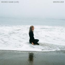 Wicked Game (Live)