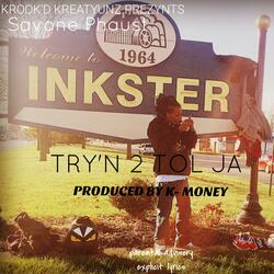 Ympazsyv Gr8nesz (feat. Fresh from Inkster & LowKey)