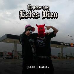 Espero Que Estes Bien (feat. kidkoba & Bussines Studios)