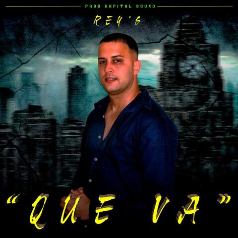 Que Va (feat. Rey´s)