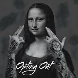 Opting Out (feat. The Prosperity Band)