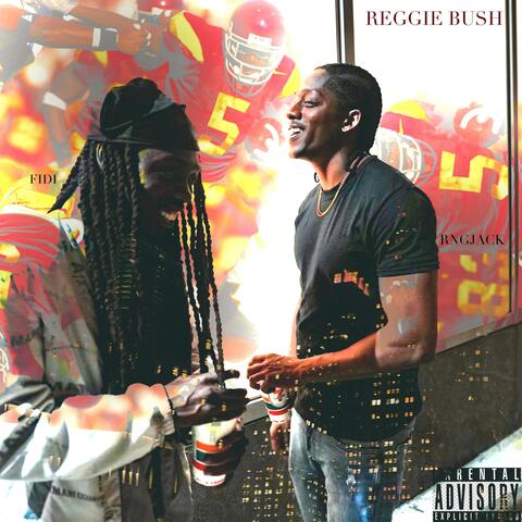 Reggie Bush (feat. Rngjack)