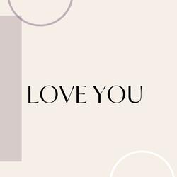 love you