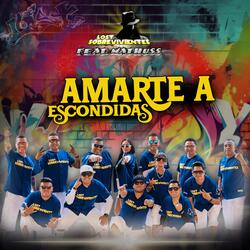 Amarte a escondidas (feat. Mathuss)