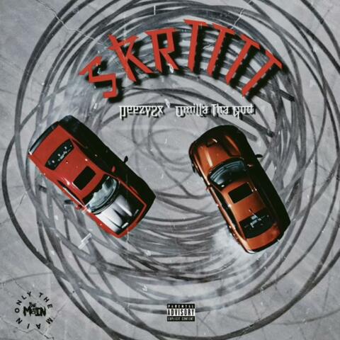 SKRTTTT (feat. OmillaThaGod)