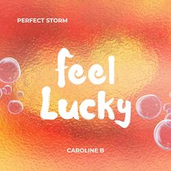 Feel Lucky