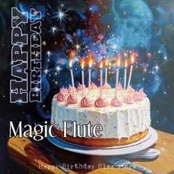 Happy birthday, magic flute