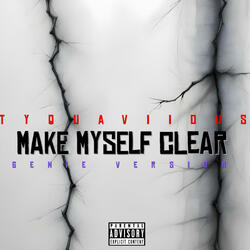 Make myself clear (Genie)