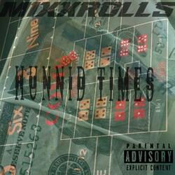 Hunnid Times (NoM&M)