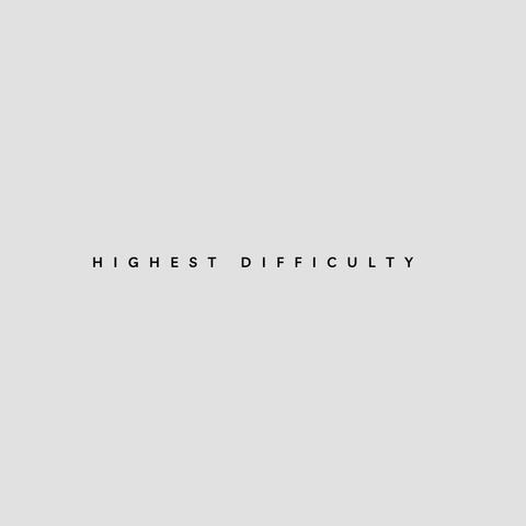 Highest difficulty
