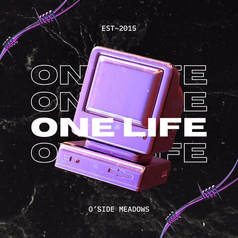 One Life