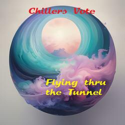 Flying thru the Tunnel