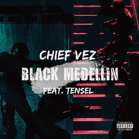 Black Medellin (feat. Tensel)