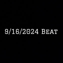 9/16/24 Beat