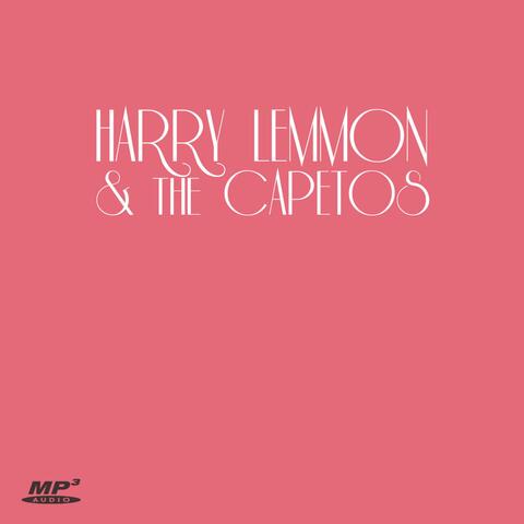 Harry Lemmon & the Capetos