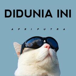 DI DUNIA INI