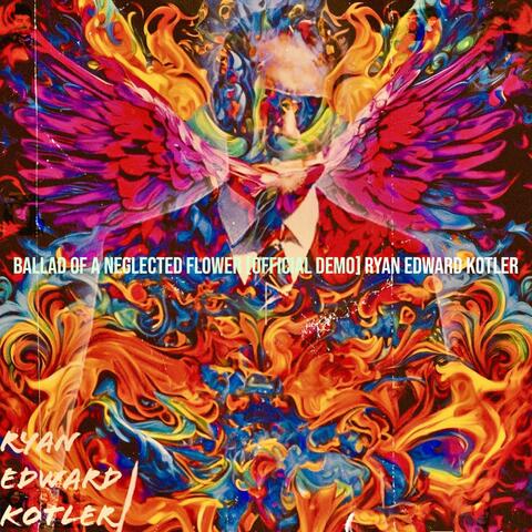 Ballad Of A Neglected Flower (Official Demo Version)