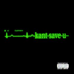 KANT SAVE U (feat. Let Bu, Ghetto Gecko, Oyid, maki! & Dopey)