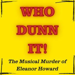 All the World's a Stage (from the premier of "WHODUNNIT! The Musical Murder of Eleanor Howard" (Instrumental)