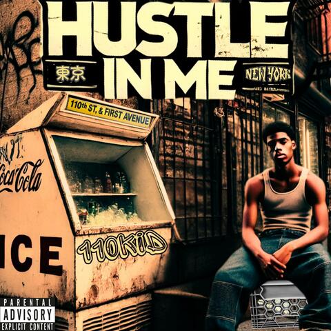 Hustle In Me