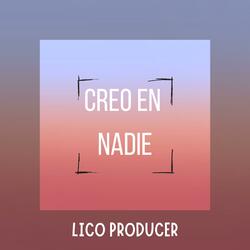 CREO EN NADIE