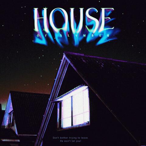 House of Slumber