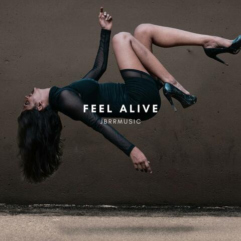 Feel Alive