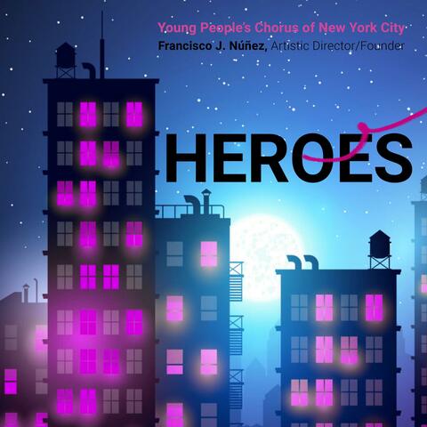 Heroes