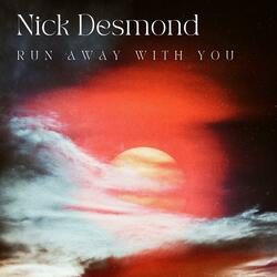 Run Away with You