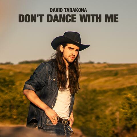 Don't Dance With Me