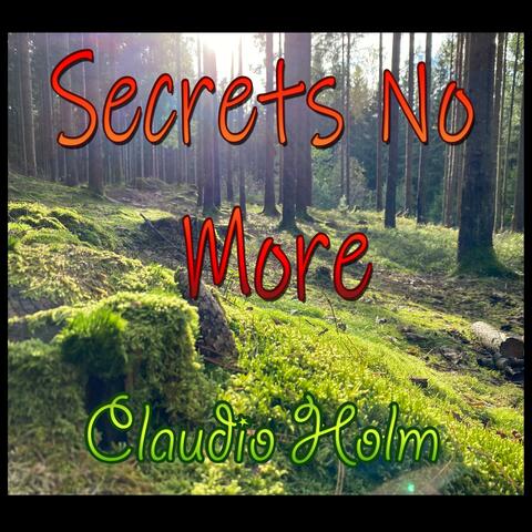 Secrets No More