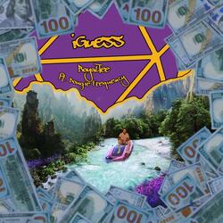 iGuess (feat. Dougie Frequency)