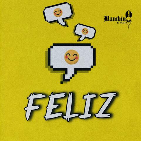 FELIZ (Special Version)