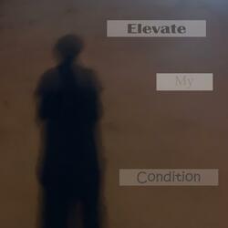Elevate My Condition