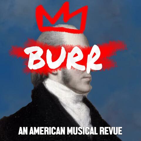 The Mind of Aaron Burr