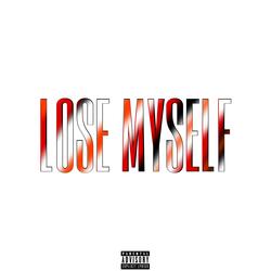 Lose Myself