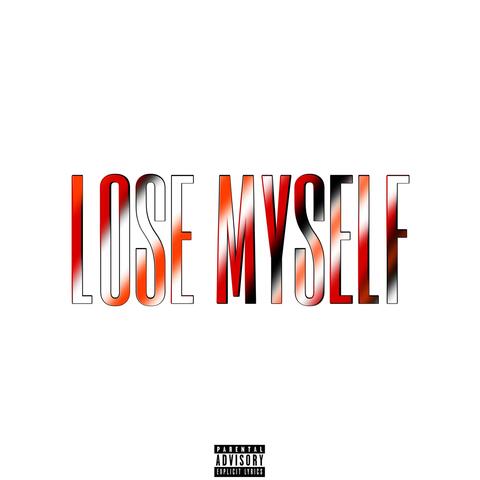 Lose Myself