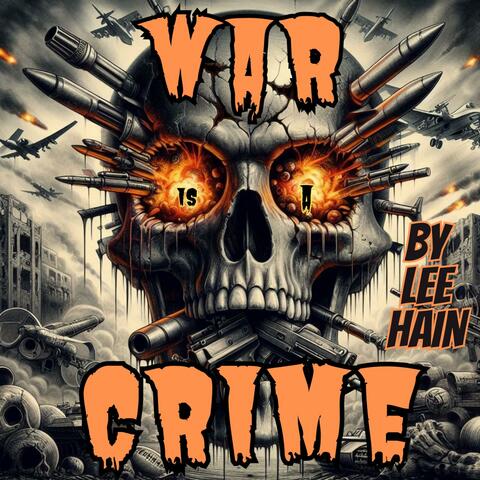 WAR IS A CRIME