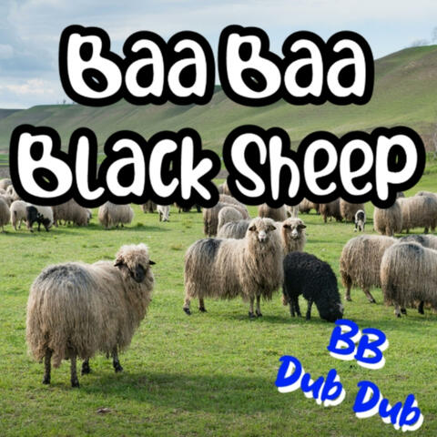 Baa Baa Black Sheep