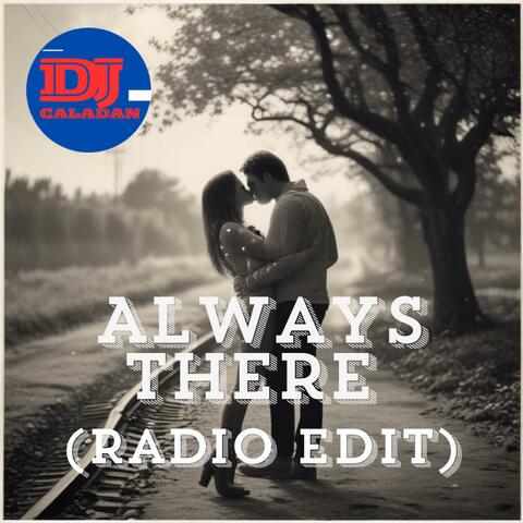 Always There (Radio Edit)