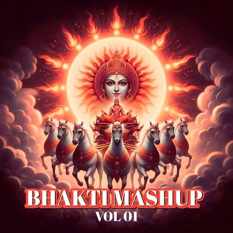 Bhakti Mashup, Vol. 01