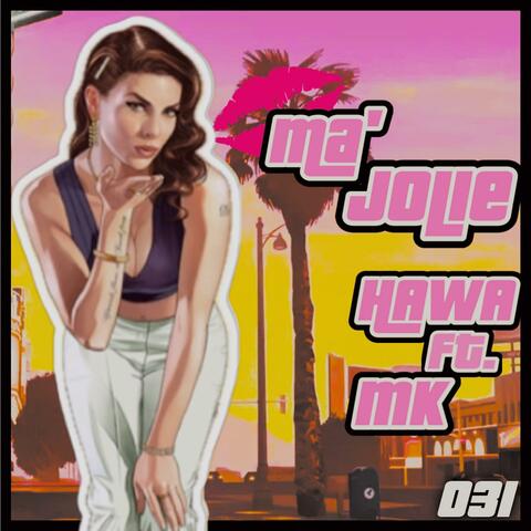 Ma Jolie (feat. Mk Rd3)